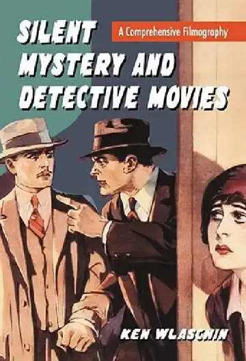 Cover of Silent Mystery and Detective Movies