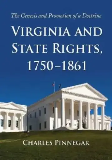 Cover of Virginia and State Rights, 1750-1861