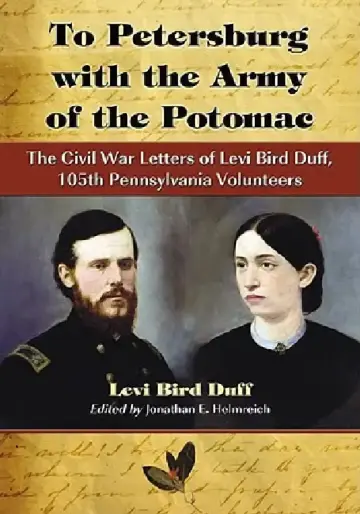 Cover of To Petersburg with the Army of the Potomac