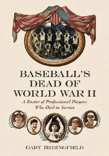 Cover of Baseball's Dead of World War II