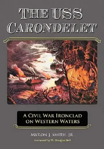Cover of The USS Carondelet
