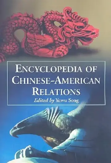 Cover of Encyclopedia of Chinese-American Relations