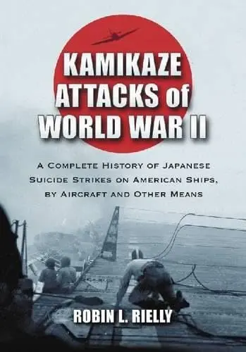 Cover of Kamikaze Attacks of World War II