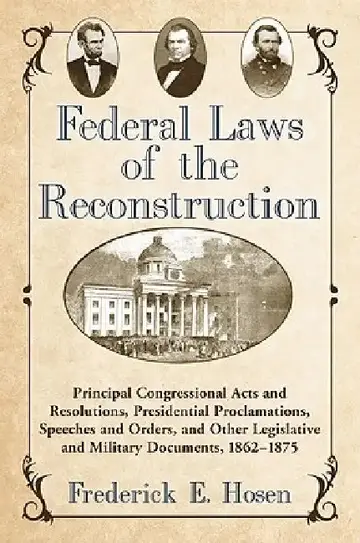 Cover of Federal Laws of the Reconstruction