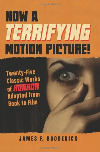 Cover of Now A Terrifying Motion Picture!