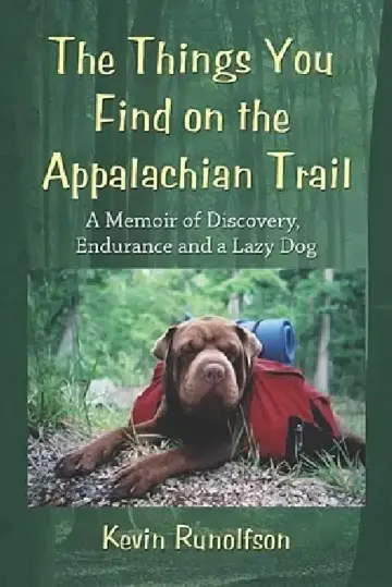 Cover of The Things You Find on the Appalachian Trail