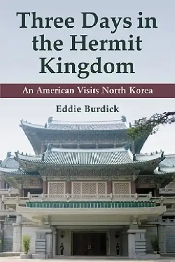 Cover of Three Days in the Hermit Kingdom