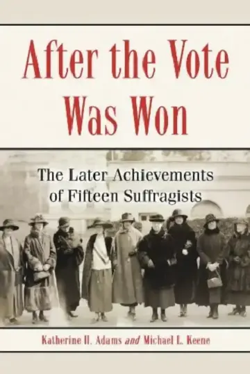 Cover of After the Vote Was Won