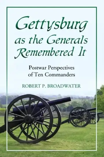 Cover of Gettysburg as the Generals Remembered It