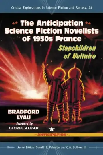 Cover of The Anticipation Novelists of 1950s French Science Fiction
