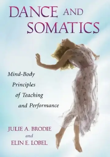 Cover of Dance and Somatics