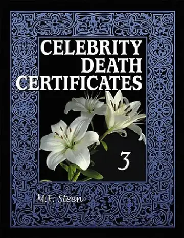 Cover of Celebrity Death Certificates 3