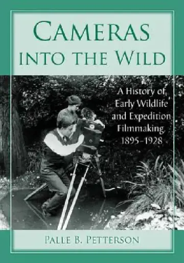 Cover of Cameras into the Wild