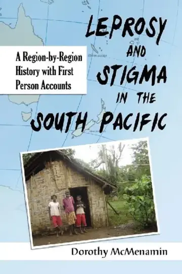 Cover of Leprosy and Stigma in the South Pacific