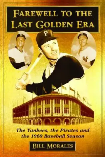 Cover of Farewell to the Last Golden Era