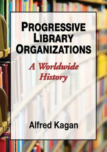 Cover of Progressive Library Organizations