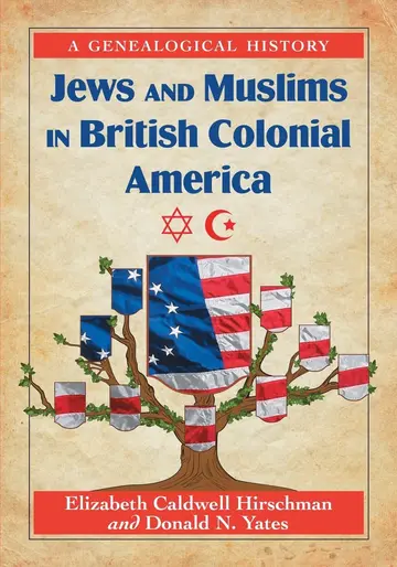 Cover of Jews and Muslims in British Colonial America