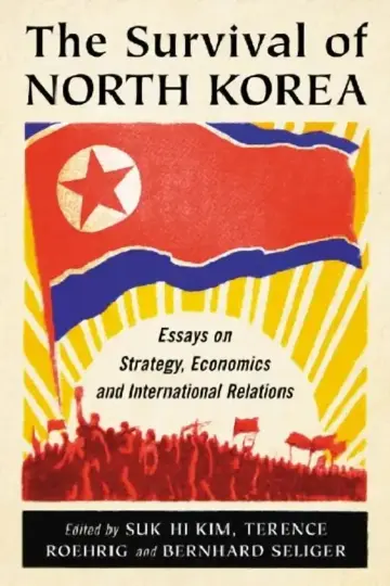 Cover of The Survival of North Korea