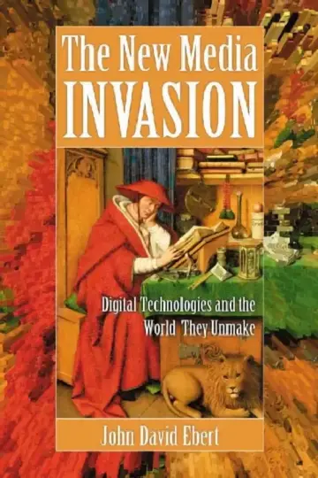 Cover of The New Media Invasion