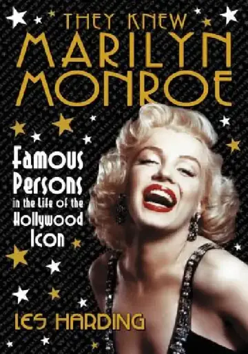 Cover of They Knew Marilyn Monroe