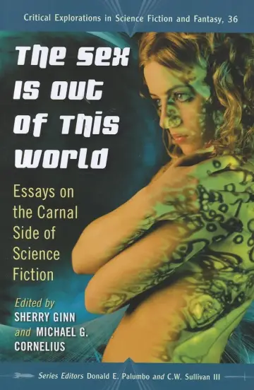 Cover of The Sex Is Out of This World
