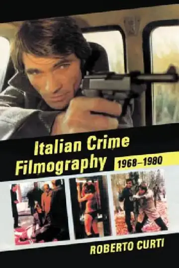 Cover of Italian Crime Filmography, 1968-1980