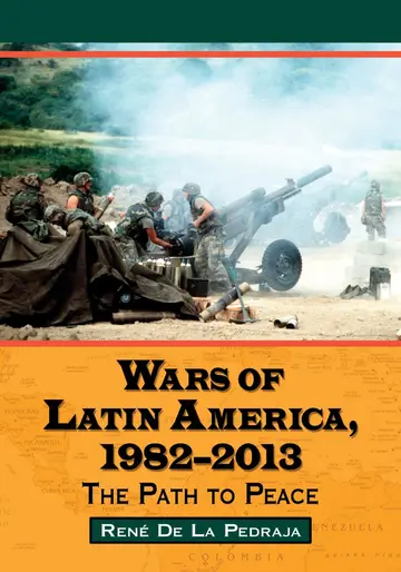 Cover of Wars of Latin America, 1982-2013