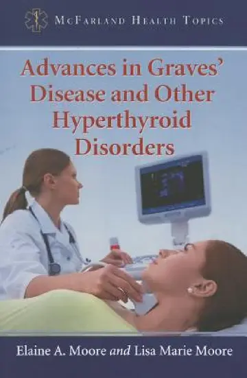 Cover of Advances in Graves' Disease and Other Hyperthyroid Disorders