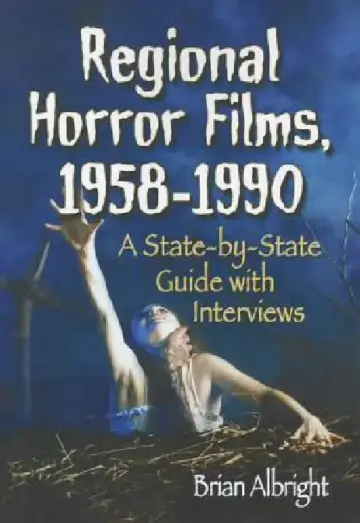 Cover of Regional Horror Films, 1958-1990