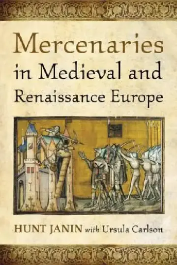 Cover of Mercenaries in Medieval and Renaissance Europe
