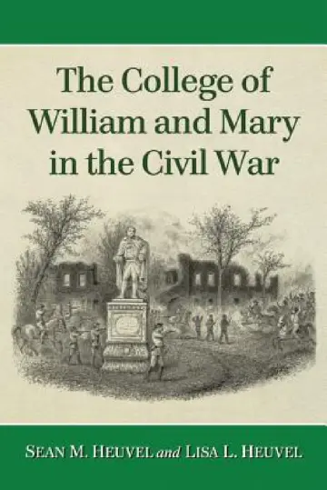Cover of The College of William and Mary in the Civil War