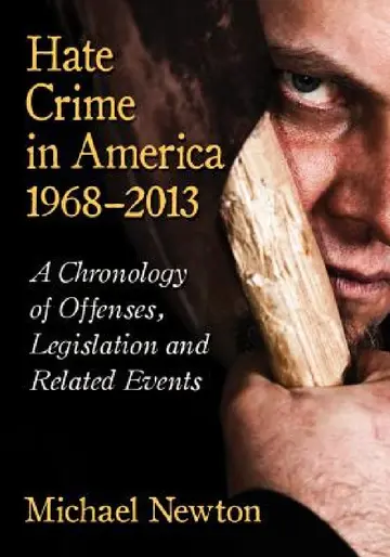 Cover of Hate Crime in America, 1968-2013