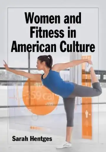 Cover of Women and Fitness in American Culture