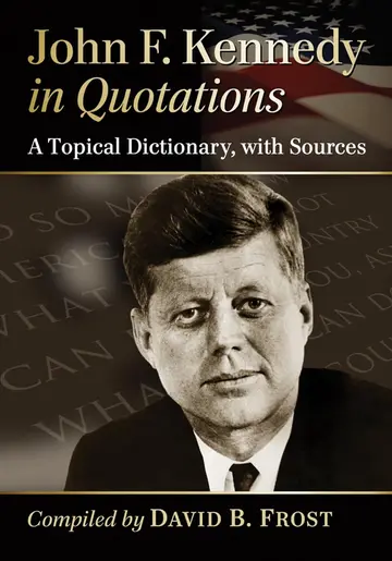 Cover of John F. Kennedy in Quotations