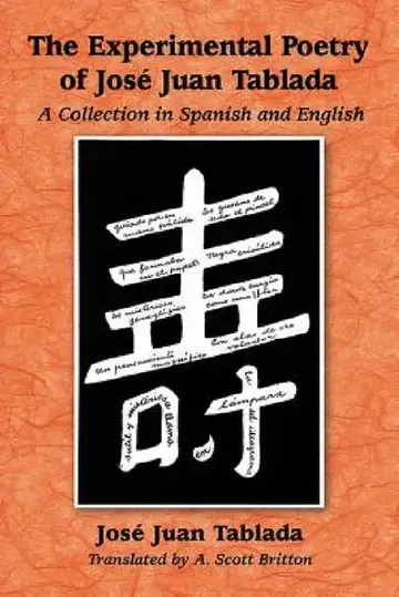 Cover of The Experimental Poetry of Jose Juan Tablada