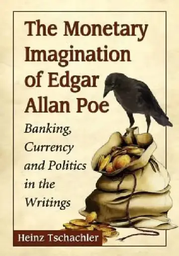 Cover of The Monetary Imagination of Edgar Allan Poe