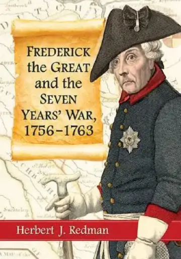 Cover of Frederick the Great and the Seven Years' War, 1756-1763