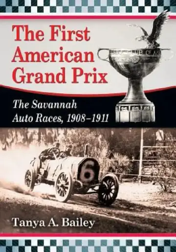 Cover of The First American Grand Prix