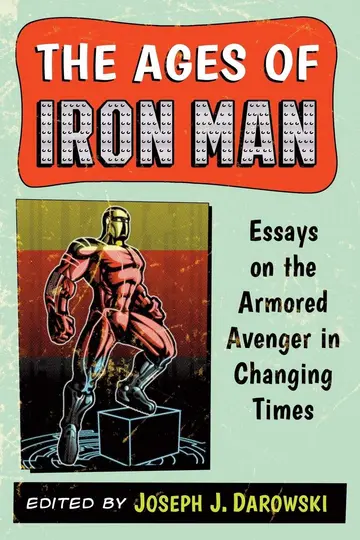 Cover of The Ages of Iron Man