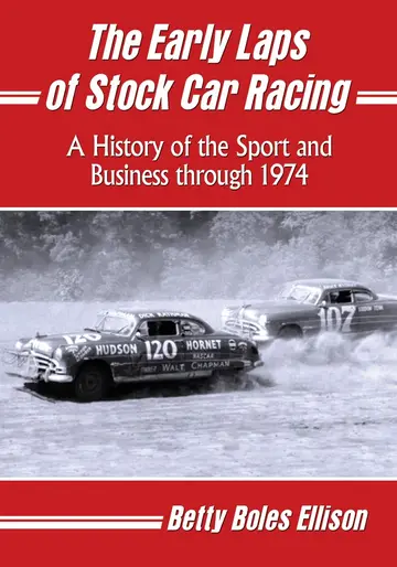 Cover of The Early Laps of Stock Car Racing