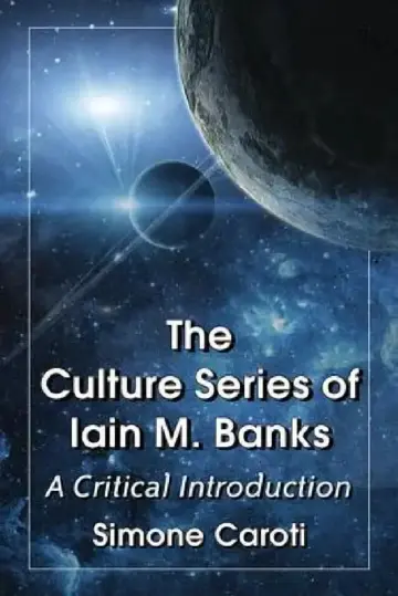 Cover of The Culture Series of Iain M. Banks