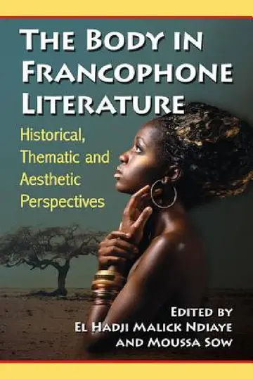 Cover of The Body in Francophone Literature