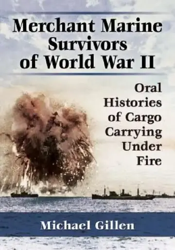 Cover of Merchant Marine Survivors of World War II