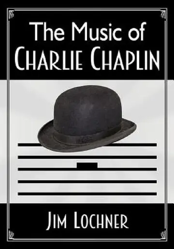 Cover of The Music of Charlie Chaplin