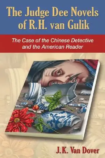 Cover of The Judge Dee Novels of R.H. Van Gulik