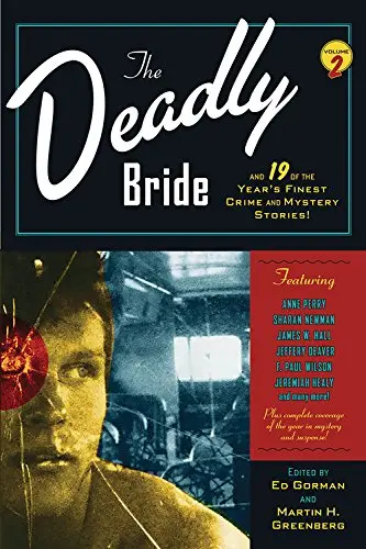 Cover of The Deadly Bride and 21 of the Year's Finest Crime and Mystery Stories