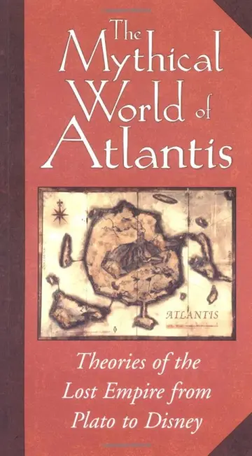 Cover of The Mythical World of Atlantis