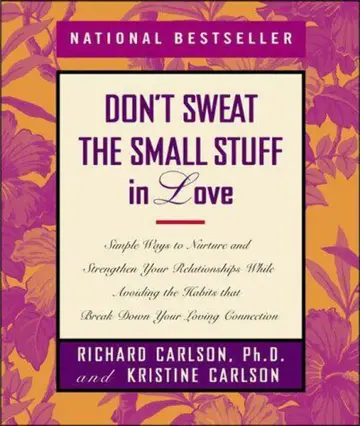 Cover of Don't Sweat the Small Stuff in Love