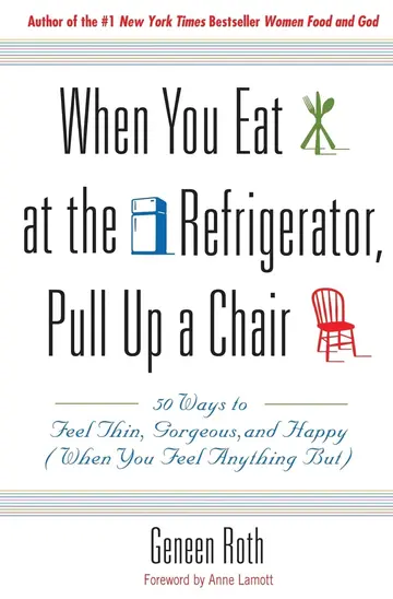 Cover of When You Eat at the Refrigerator, Pull up a Chair