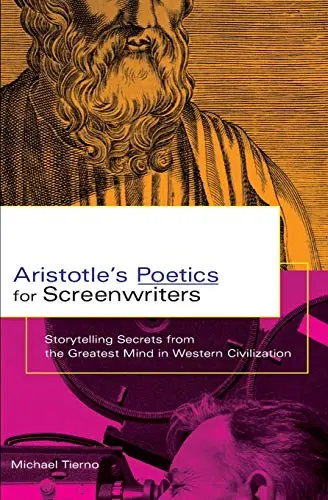 Cover of Aristotle's Poetics for Screenwriters
